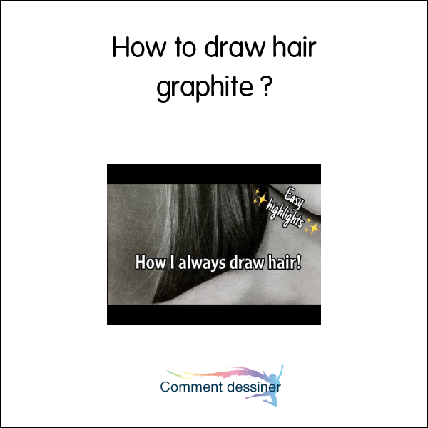 How to draw hair graphite